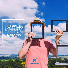 Tu web: la vidriera de tu negocio